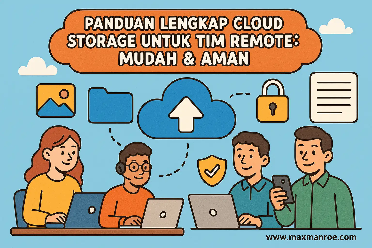 Panduan Lengkap Cloud Storage Untuk Tim Remote: Mudah & Aman – AAcial