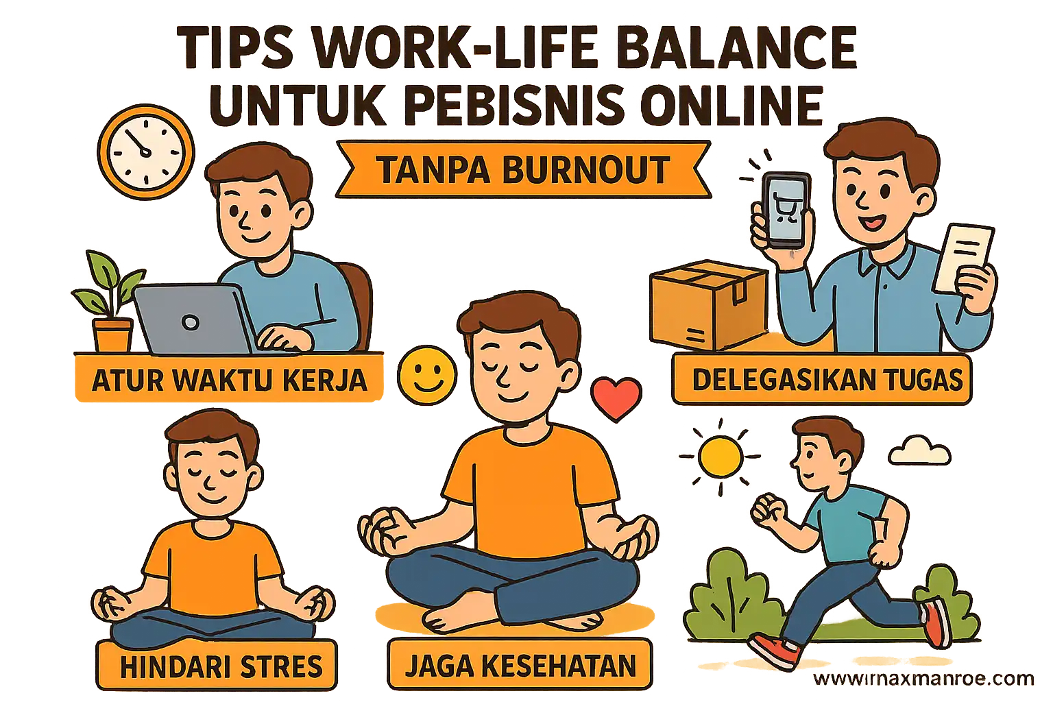 Tips Work-Life Balance Untuk Pebisnis Online: Tanpa Burnout – AAcial